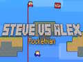 Jeu Steve contre Alex: Rocketman en ligne