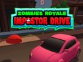 Jeu Zombies Royale : Conduite d'Imposteur en ligne