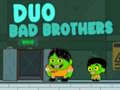 Jeu Duo Mauvaises Frères en ligne