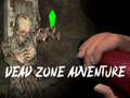 Jeu Aventure en Zone Morte en ligne