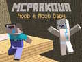 Jeu MCParkour Noob et Bébé Noob en ligne