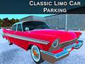 Jeu Parking de Limousine Classique en ligne