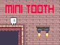 Jeu Mini Dent en ligne