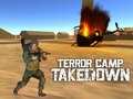 Jeu Destruction du Camp Terreur en ligne