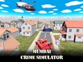 Jeu Simulateur de Criminalité à Mumbai en ligne