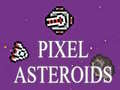 Jeu Astéroïdes en pixel en ligne