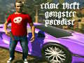 Jeu Paradis du Gangster Vol de Crime en ligne