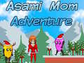 Jeu Aventure de Maman Asami en ligne