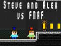 Jeu Steve et Alex contre Fnaf en ligne