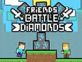 Jeu Bataille Amicale des Diamants en ligne