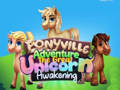 Jeu Aventure à Ponyville : Le Grand Réveil des Licornes en ligne