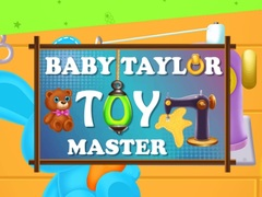 Jeu Bébé Taylor : Maître des Jouets en ligne