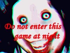 Jeu N'entrez pas dans ce jeu la nuit en ligne